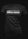 böhse mama