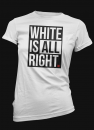 White is Right Girlie
